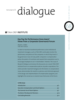 Has Pay for Performance Gone Awry? Views from a