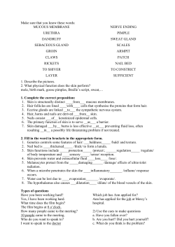 Make sure that you know these words: MUCOUS