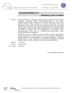 Hexosaminidase A, B Germany, up to 2 weeks