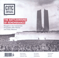 Struggles at the Intersection of Canadian War History and Public