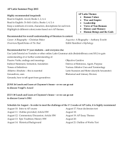 AP Latin Summer Prep 2015 AP Latin Themes &bull; Roman Values