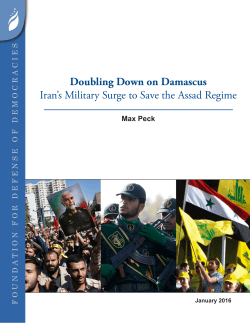 Doubling Down on Damascus Iran`s Military Surge to Save the