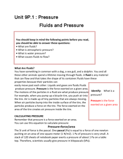 Unit 9P.1 : Pressure Fluids and Pressure