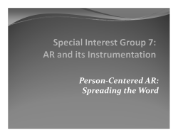 Person-Centered AR: Spreading the Word