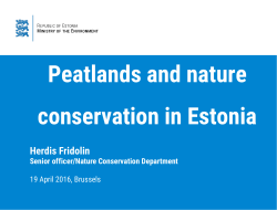 Peatlands and nature conservation in Estonia