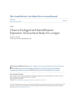 Chaos as Ecological and Autochthonous Expression
