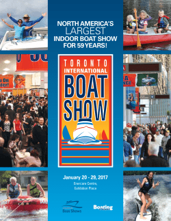 NORTH AMERICA`S LARGEST - Toronto International Boat Show