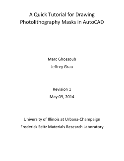 A Quick Tutorial for Drawing Photolithography Masks in AutoCAD
