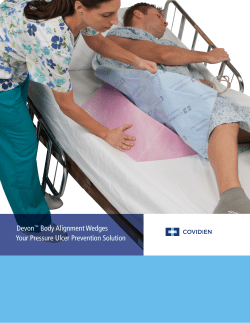 Devon&trade; Body Alignment Wedges Your Pressure Ulcer Prevention