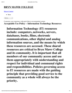 Information Technology (IT) resources include: computers