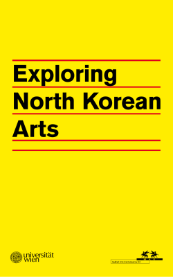 Edited Book by Rudiger Frank: Exploring North Korean Arts