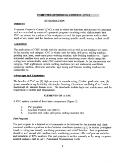 Definition Computer Numerical Control (CNC) is one in which the