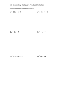 5.5 Completing the Square Practice