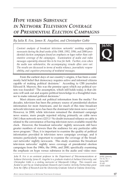 hype versus substance in network television coverage of