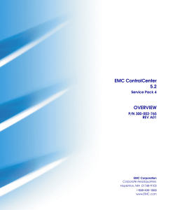 EMC ControlCenter 5.2 Service Pack 4 Overview