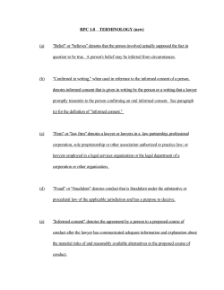 RPC 1.0 TERMINOLOGY (new) (a) "Belief" or "believes" denotes