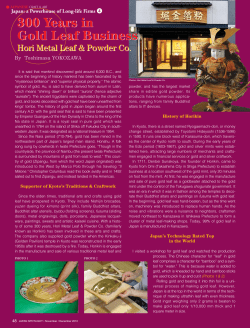 300 Years in Gold Leaf Business 300 Years in Gold Leaf Business