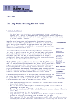 The Deep Web: Surfacing Hidden Value