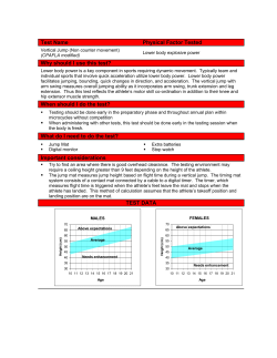 Test Name Physical Factor Tested Why should I use this test? When