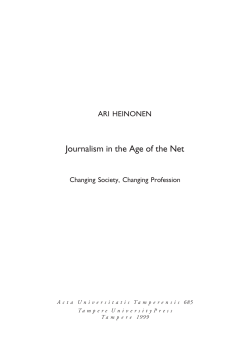 Journalism in the Age of the Net