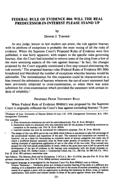 Federal Rule of Evidence 804: Will the Real Predecessor-in