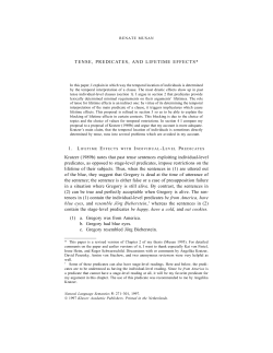 Kratzer (1989b) notes that past tense sentences exploiting