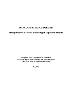 Management of the Needs of the Oxygen Dependent Student