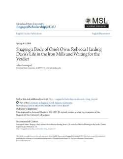 Shaping a Body of One`s Own: Rebecca Harding Davis`s Life in the