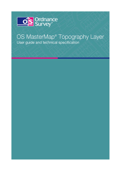 2.66 MB pdf: OS MasterMap Topography Layer user guide and
