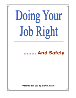 Doing Your Job Right and Safely