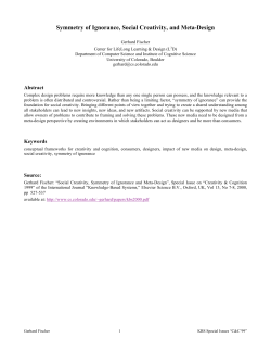 Symmetry of Ignorance, Social Creativity, and Meta-Design