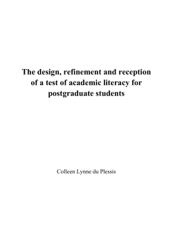 The design, refinement and reception of a test of academic literacy