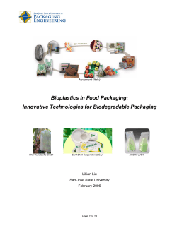 Bioplastics in Food Packaging: Innovative Technologies for