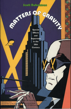 From Matters of Gravity: Special Effects and Supermen in the 20th
