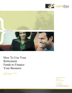 How To Use Your Retirement Funds to Finance Your Business