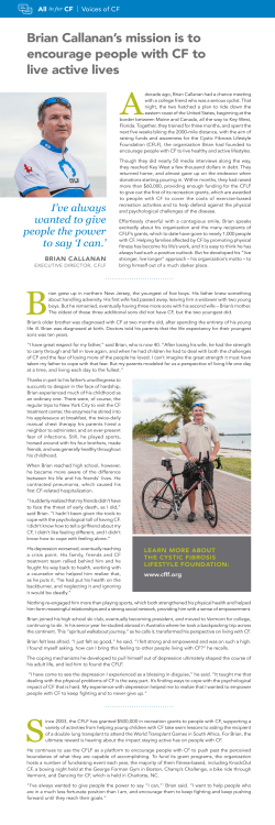 Brian Callanan`s mission is to encourage people with CF to live