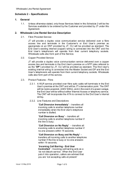 Schedule 2 &ndash; Specifications 1. General 2. Wholesale Line Rental