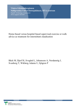 Home-based versus hospital-based supervised exercise or walk