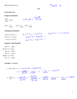 5.1b Learn these now Reciprocal Identities Pythagorean Identities