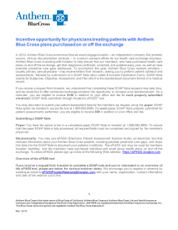 Incentive opportunity for physicians treating patients with Anthem