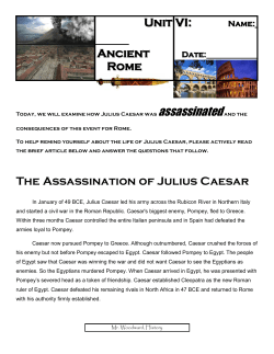 Unit VI: Ancient Rome The Assassination of Julius Caesar