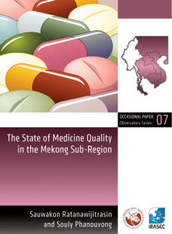 The State of Medicine Quality in the Mekong Sub