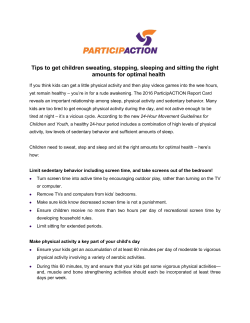 Tips to get children sweating, stepping, sleeping and sitting the right