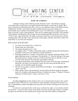 1 BASIC MLA FORMAT Academic writing is done following certain