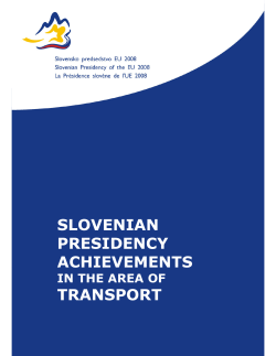 1.1. Slovenian Presidency achievements in the area of Transport