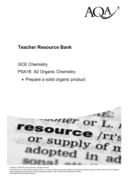 A-level Chemistry Task Task: PSA16 - Prepare a solid organic