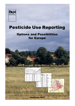 Pesticide Use Reporting, Options and Possiblities in