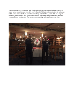 The two guys were Bob and Paul, both of whom have been doing