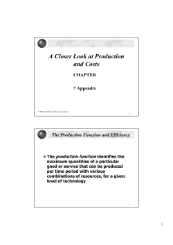 A Closer Look at Production and Costs