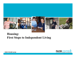 Housing: First Steps to Independent Living